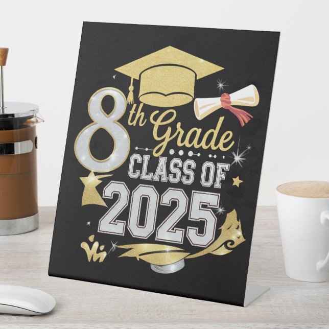 Signe De Table 8e Classe De 2025 Graduate Graduation (In SItu)