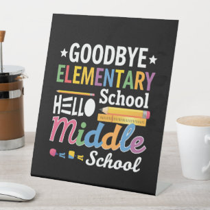 Signe De Table Au revoir école primaire Bonjour collège