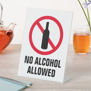 Signe De Table Aucun alcool autorisé à boire interdit