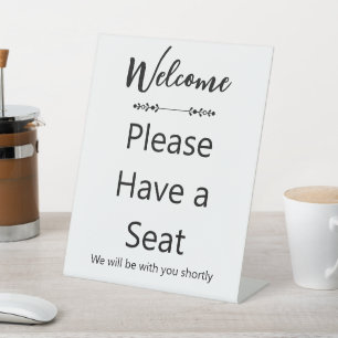 Signe De Table Bienvenue, veuillez vous asseoir Blanc et Noir