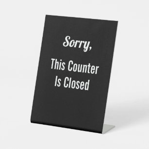 Signe De Table Désolé, ce compteur est fermé en noir et blanc