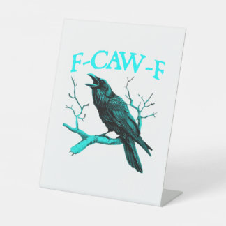 Signe De Table F-Caw-F Classique Drôle Tendance