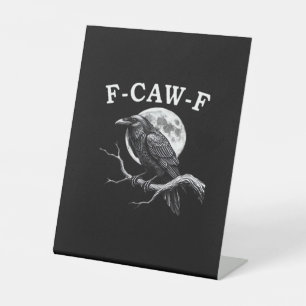 Signe De Table F-Caw-F Corbeau Drôle Corbeau F-Caw-F Équipement S