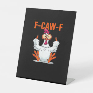 Signe De Table F Caw F Humour de poulet Citation Style Vintage