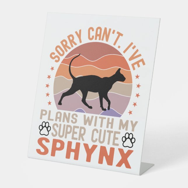 Signe De Table J'ai des plans avec mon chat Sphynx (Recto)