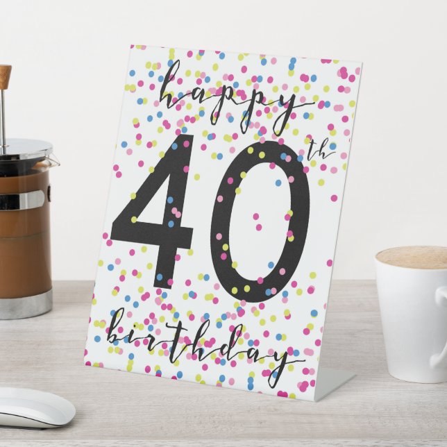 Signe De Table Joyeux 40e anniversaire, Confetti jaune bleu rose (In SItu)