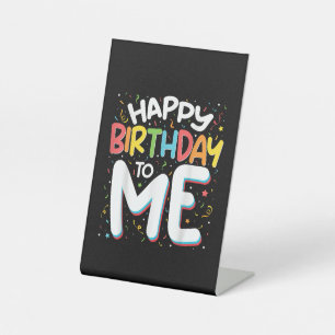 Signe De Table Joyeux Anniversaire Pour Moi Drôle Anniversaire Fê