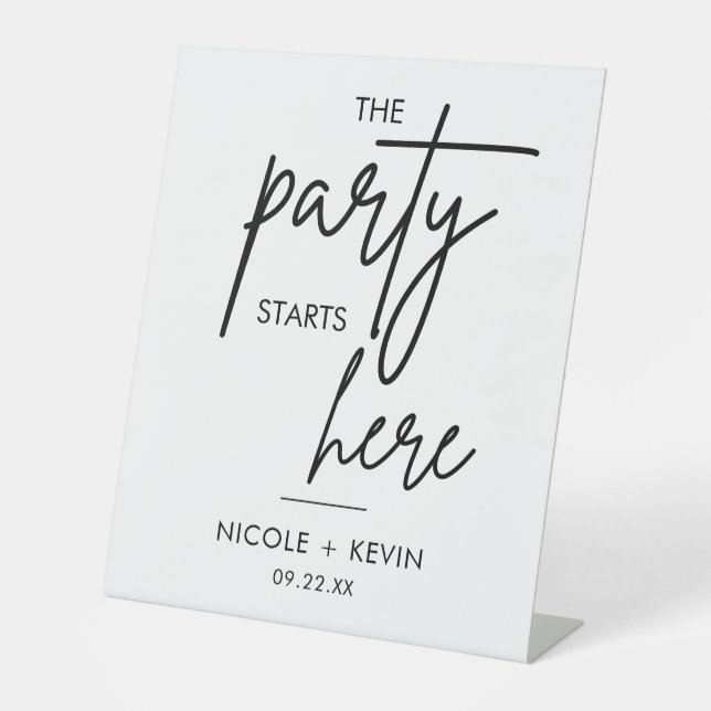 Signe De Table La fête commence ici Affiche de bienvenue Mariage  (Recto)