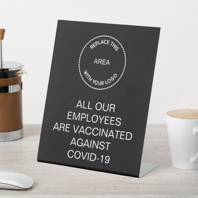 Signe De Table Logo d'entreprise Tous les employés vaccinés Blanc (In SItu)