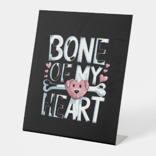 Signe De Table L'os de mon chien de coeur