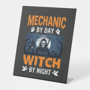 Signe De Table Mécanicien Halloween de jour Sorcière de nuit