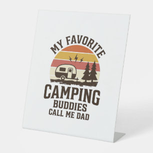 Signe De Table Mes copains de camping préférés m'appellent Papa V