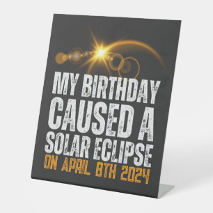 Signe De Table mon anniversaire a causé une éclipse solaire total