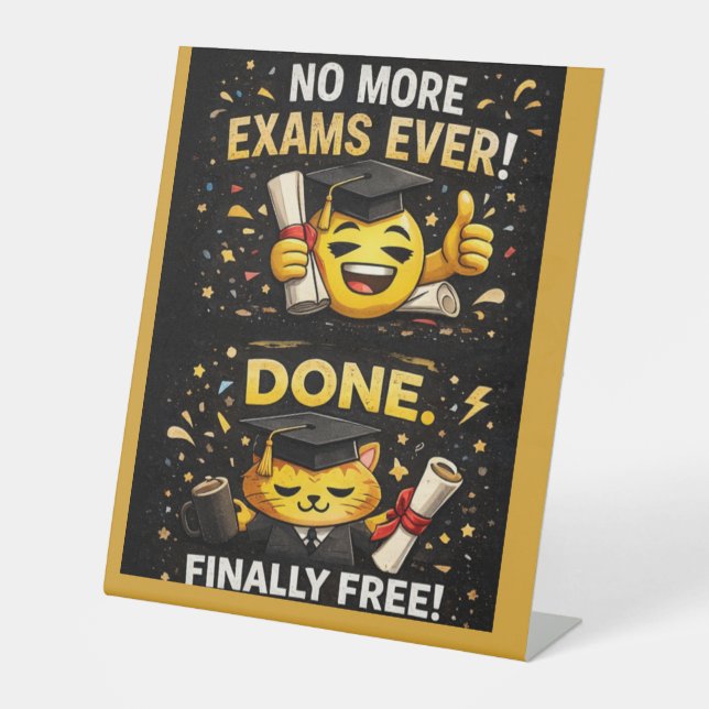 Signe De Table More Exams Ever Funny Graduation Design (Recto)