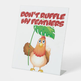 Signe De Table Ne pas frotter mes plumes