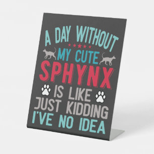 Signe De Table Propriétaire Canadien De Chat Sphynx Sans Cheveux 