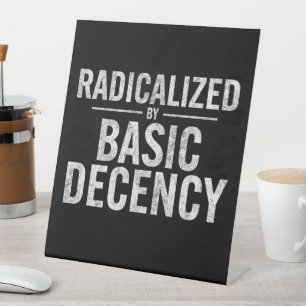Signe De Table Radicalement Par Une Décence Fondamentale Drôle