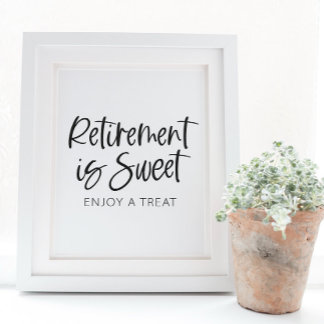 Signe De Table Retirement is Sweet, Enjoy a Treat - Retirement Pa
