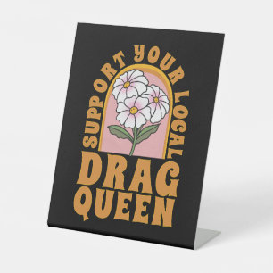 Signe De Table Soutenez votre drag queen local