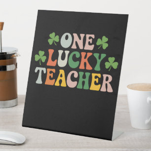 Signe De Table Un professeur chanceux enseignant la Saint-Patrick