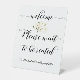 Signe De Table Veuillez Attendre D'Être Assis Affiche de bienvenu
