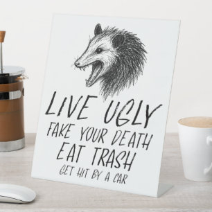 Signe De Table Vivez Vilain Fake Votre Mort Manger Trash Drôle Op