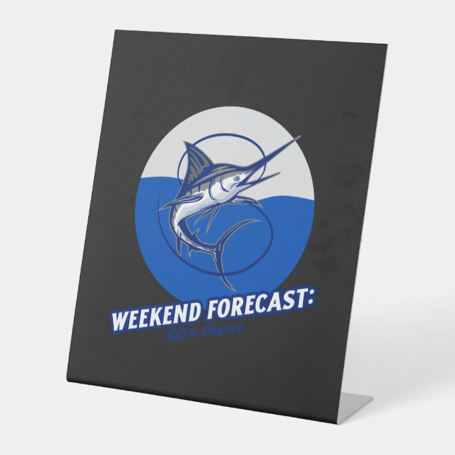 Signe De Table Weekend Forecast  100% Chance  (Recto)