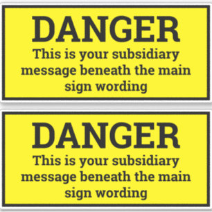 Signes de danger - Deux autocollants de signes noi