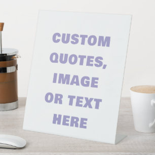 Signes Pedestal Personnalisés Avec Citations do-it