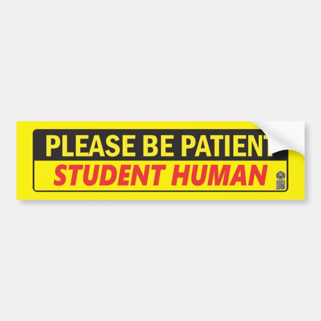 S'Il Vous Plaît Être Patient Étudiant Sticker De B (Devant)
