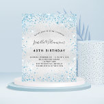 Silberblauer Glitzer zum Geburtstag<br><div class="desc">Für einen eleganten 40. Geburtstag (oder jedes Alter). Ein Imitat silber metallisch aussehender Hintergrund. Mit blauen Imitaten Glitzer Staub. Personalisieren und fügen Sie Namen, Alter und Party Details hinzu. Der Name wird mit einem handgeschriebenen Stilskript geschrieben</div>