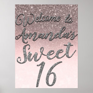 Silbernes & Rosé Glitter Willkommensschild Süße 16 Poster