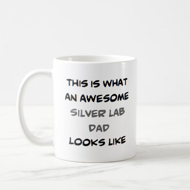 Silberpapa, phantastisch, Labrador Kaffeetasse (Links)