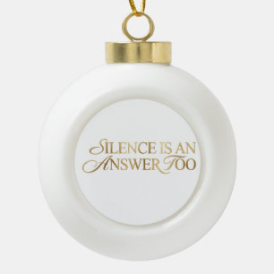 Silence Est Aussi Une Réponse Citation Ornement De