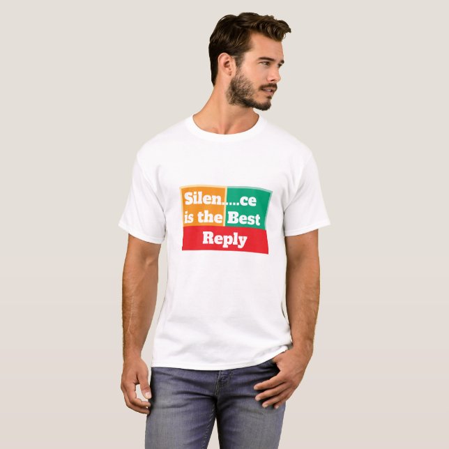 Silence Est Le T-Shirt De La Meilleure Réponse (Devant entier)