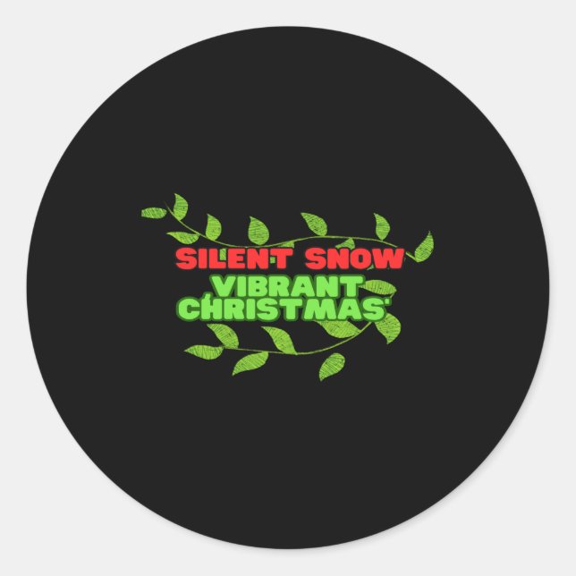 Silent And Vibrant Christmas  Runder Aufkleber (Vorderseite)
