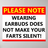 Silent Earbuds Funny Poster