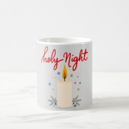 Silent night, glowing bright. kaffeetasse