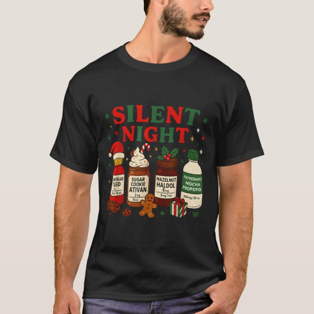 Silent Night Profol Icu Nurse Funny Christmas Medi T-Shirt (Vorderseite)