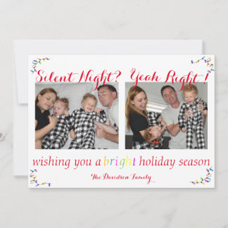 "Silent Night Yeah Right" Funny Christmas Card Feiertagskarte