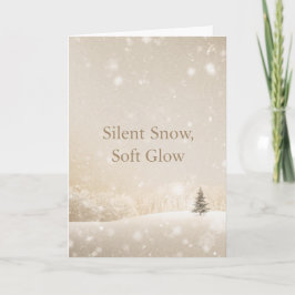 Silent Snow, Soft Glow;Minimalist ElegantChristmas Karte