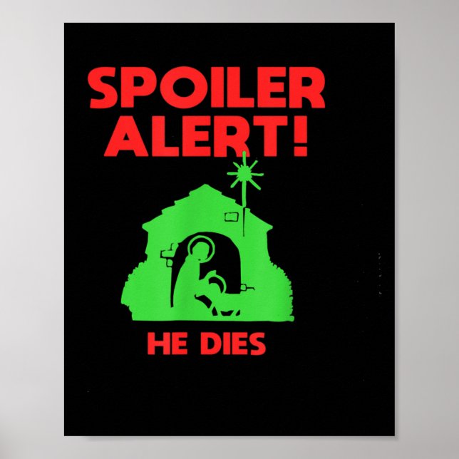 Siler Alert He Dies Funny Christmas  Poster (Vorne)