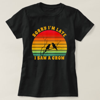 Silhouette Retro-Sonnenuntergang Sorry, ich bin zu T-Shirt