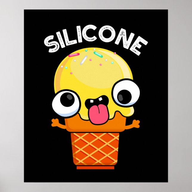 Silicone Funny Ice Creme Cone Pun Dark BG Poster (Vorne)