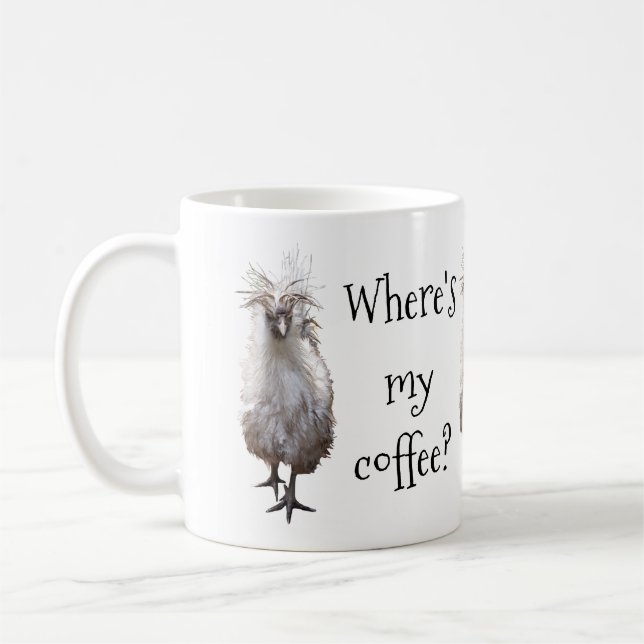 Silkie Bantam Wo ist mein Kaffee Kaffeetasse (Links)