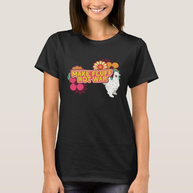 Silkie Chicken Farm Make Fluff Not War Chinese Sil T-Shirt (Vorderseite)