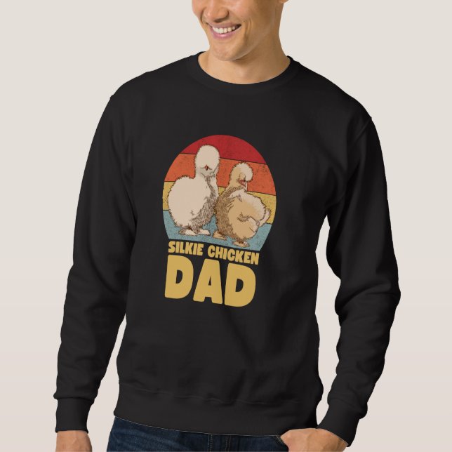 Silkie Chicken Vater Sweatshirt (Vorderseite)