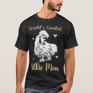Silkie-Huhnmama Tier Seidenhuhn Farmer T-Shirt