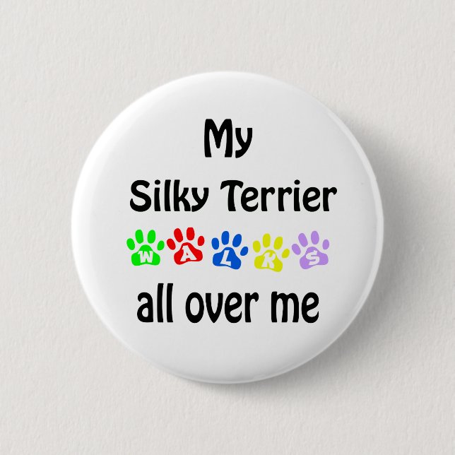 Silky Terrier Walks Design Button (Vorderseite)