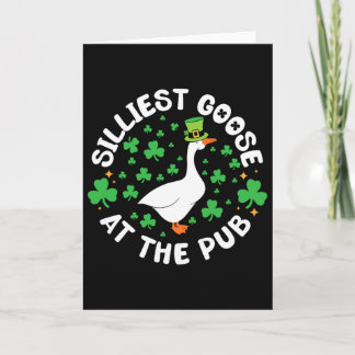 Silliest Goose At The Pub Funny Shamrock St Patric Karte